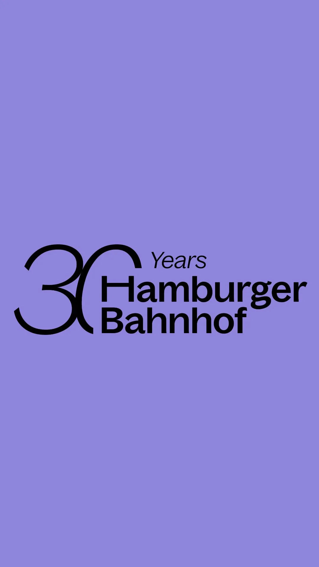 Fotografia výstavy 30 Years Hamburger Bahnhof v Nationalgalerie der Gegenwart, Berlín, 2026. Program zahŕňa výstavy, performancie a diskusie súčasného umenia.